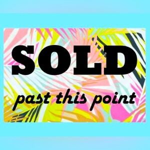 Items past here are sold!